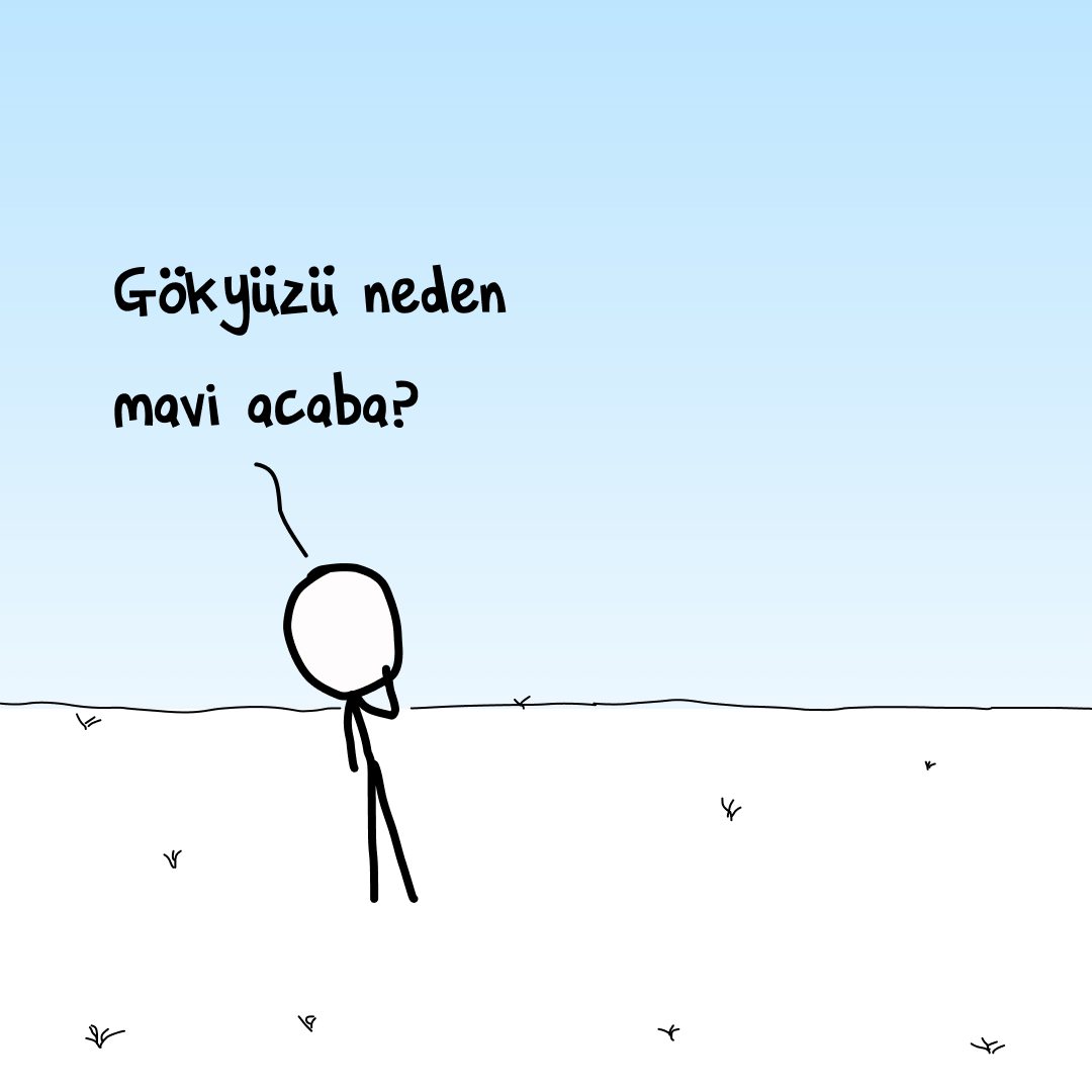 Gökyüzü neden mavidir